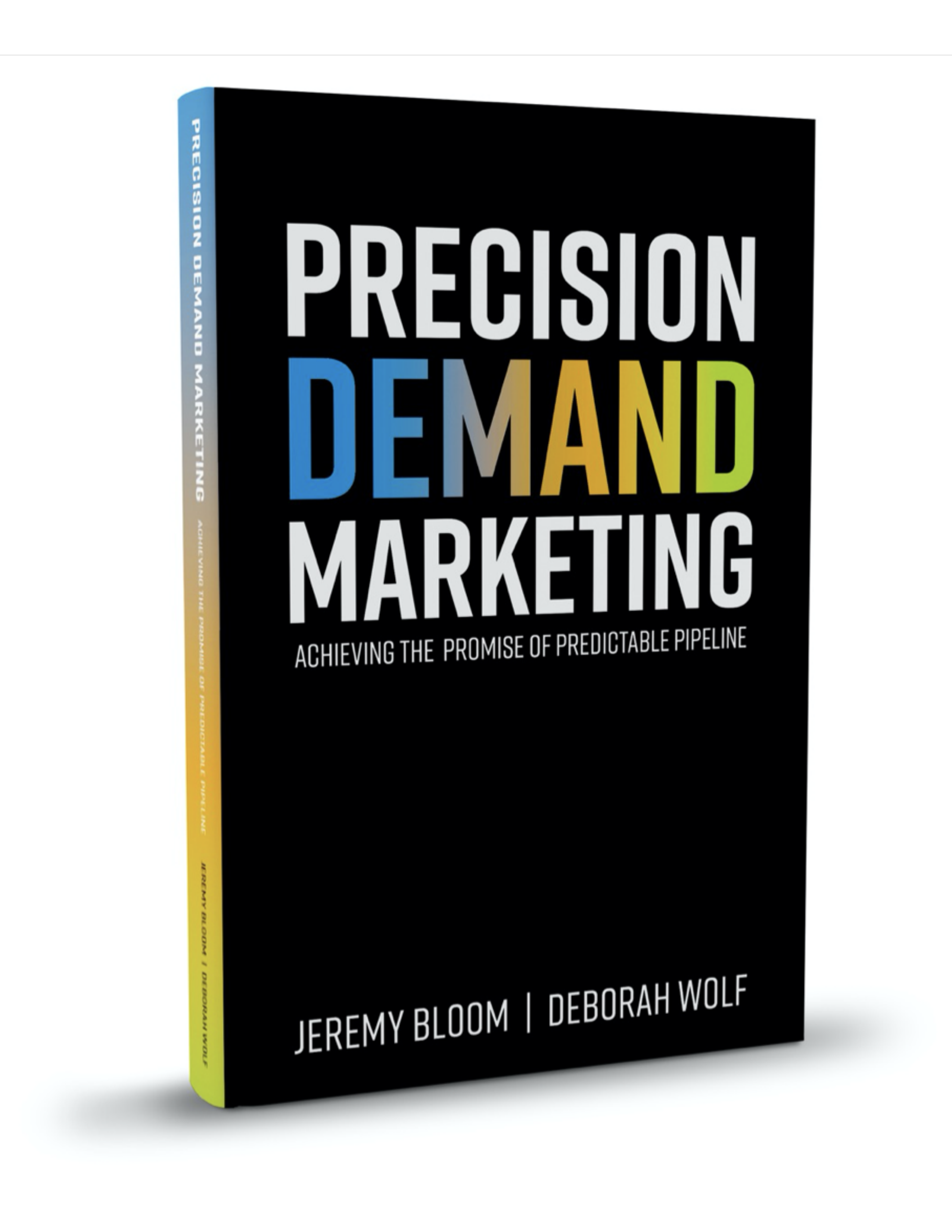 Precision Demand Marketing compared to the best B2B marketing books. 